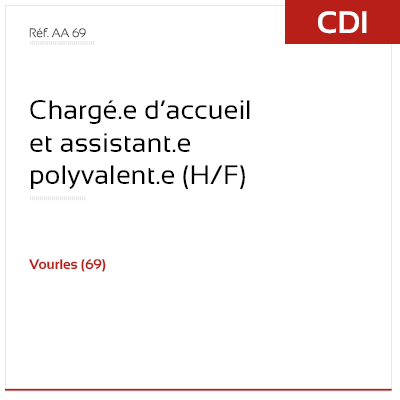 CHARGÉ.E D’ACCUEIL ET ASSISTANT.E POLYVALENT.E