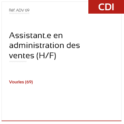 Offre d'emploi ADV - Assistante administration des ventes